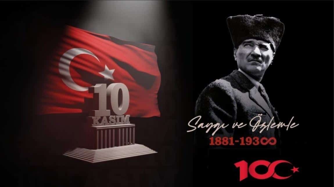 Atatürk Haftası 10 Kasım Mustafa Kemal ATATÜRK'ü Anma Töreni